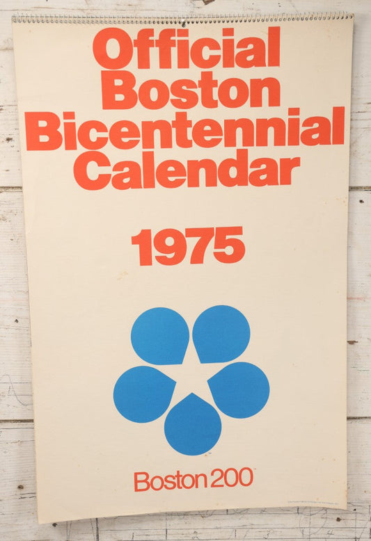 Lot 101 - Official Boston City Bicentennial Calendar, 1975, Published By The Provident Institution For Savings, 1974, With Colored Engravings Of Boston History