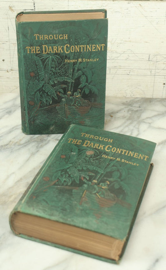 Lot 014 - "Through The Dark Continent, Or The Sources Of The Nile, Around The Great Lakes Of Equatorial Africa, And Down The Livingstone River" Two Volume Antique Book Set By Henry M. Stanley, Harper And Brothers, Publishers, 1878, New York, Illustrated