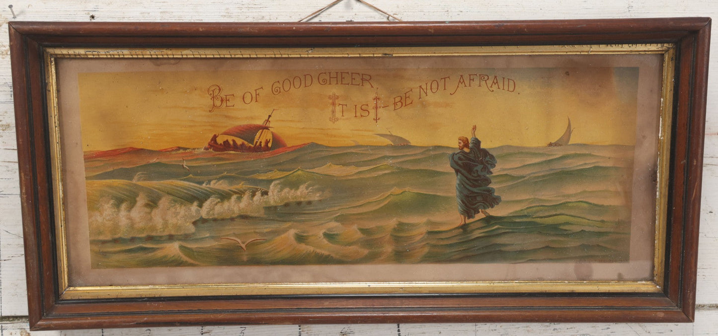 Lot 046 - Antique Biblical Chromolithograph Of Matthew 14:27, "Be Of Good Cheer, It Is I, Be Not Afraid, Jesus Walking On Water, Note Residue In Frame, Wear, Fading, 10-1/2" x 22-3/4"
