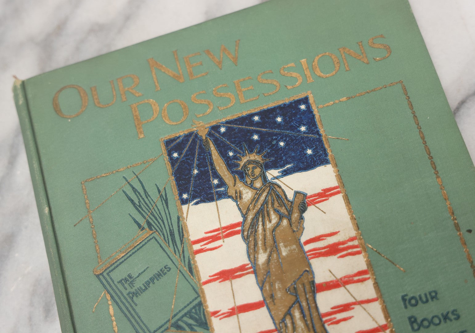 Lot 050 - "Our New Possessions" Antique Book On American Imperialism, The Acquisition Of The Philippines, Puerto Rico, Cuba, HawaII, By Trumbull White, Illustrated, 1898