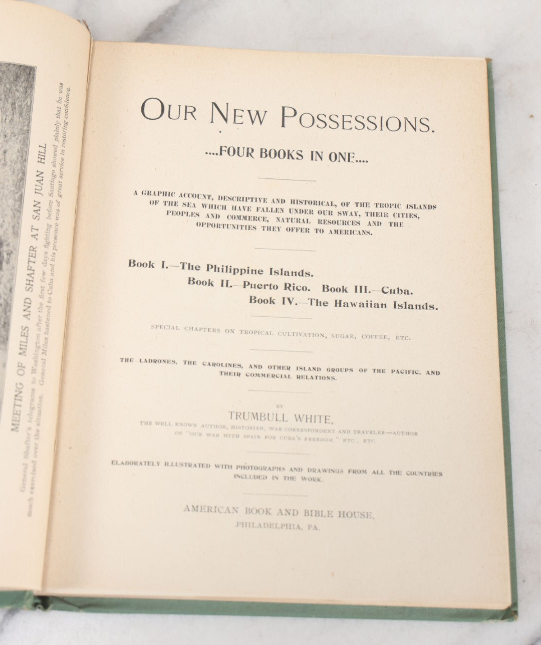Lot 050 - "Our New Possessions" Antique Book On American Imperialism, The Acquisition Of The Philippines, Puerto Rico, Cuba, HawaII, By Trumbull White, Illustrated, 1898