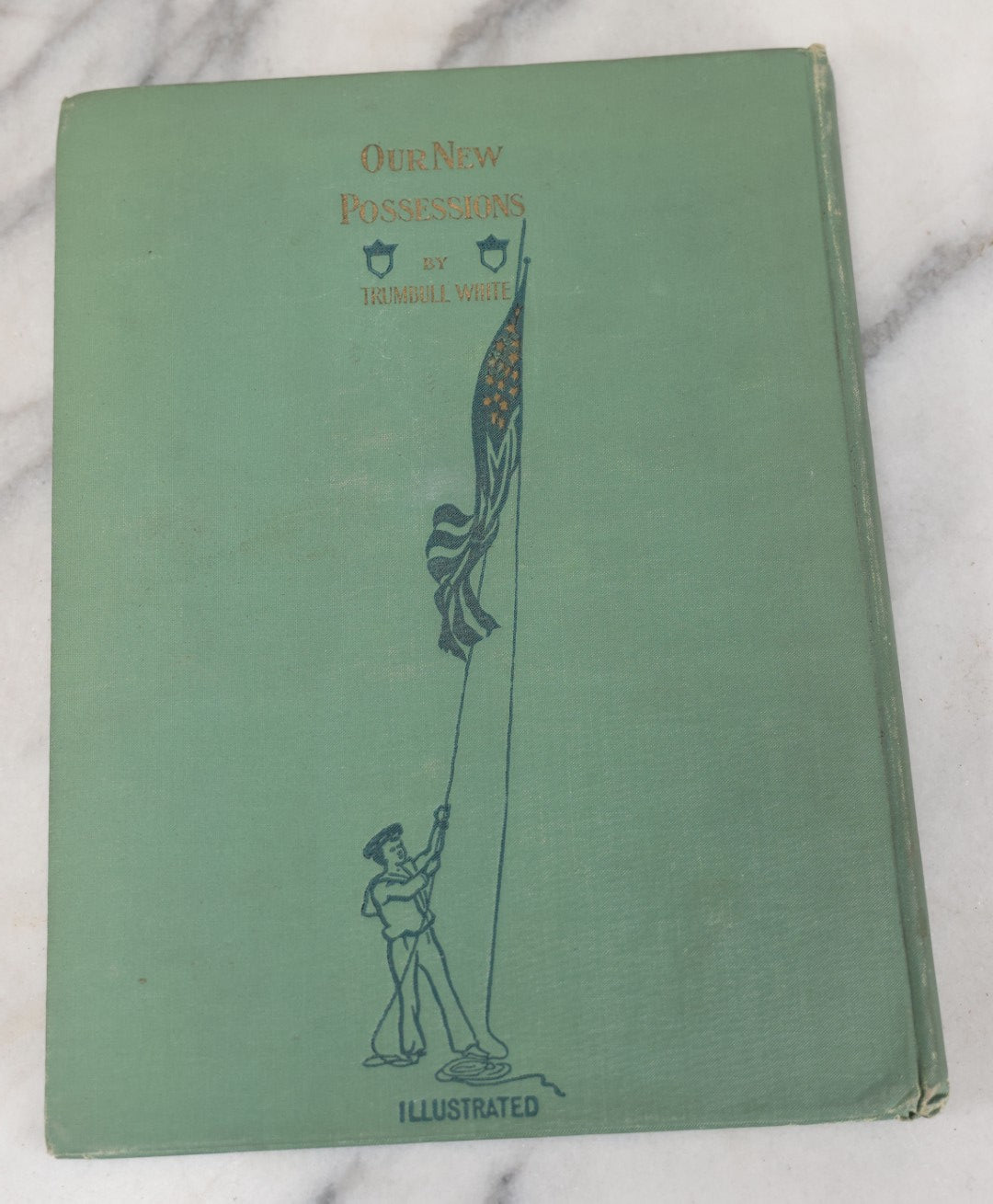 Lot 050 - "Our New Possessions" Antique Book On American Imperialism, The Acquisition Of The Philippines, Puerto Rico, Cuba, HawaII, By Trumbull White, Illustrated, 1898