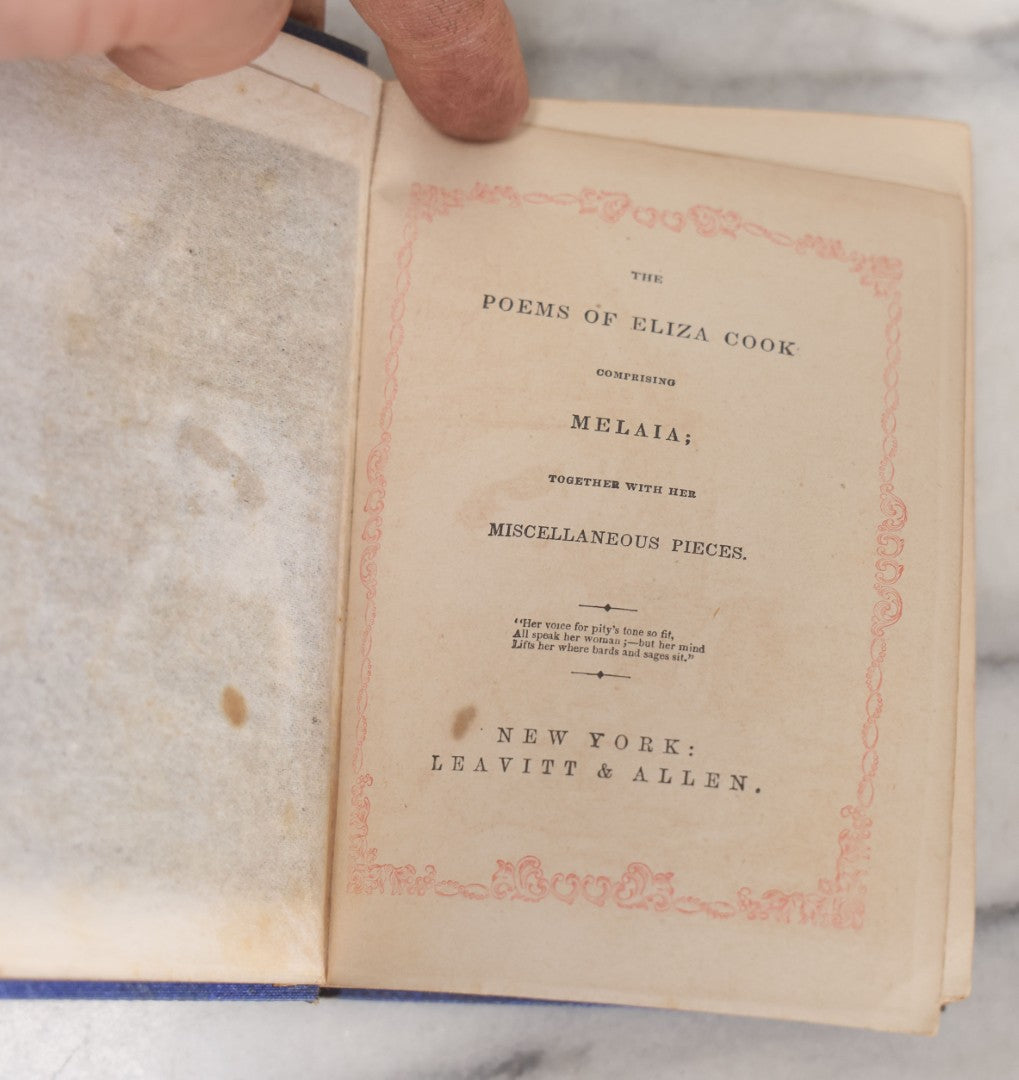Lot 052 - "The Poems Of Eliza Cook Comprising Melaia Together With Her Miscellaneous Pieces" Antique Illustrated Poetry Book, Leavitt & Allen Publishers, New York, Circa Mid 19th Century