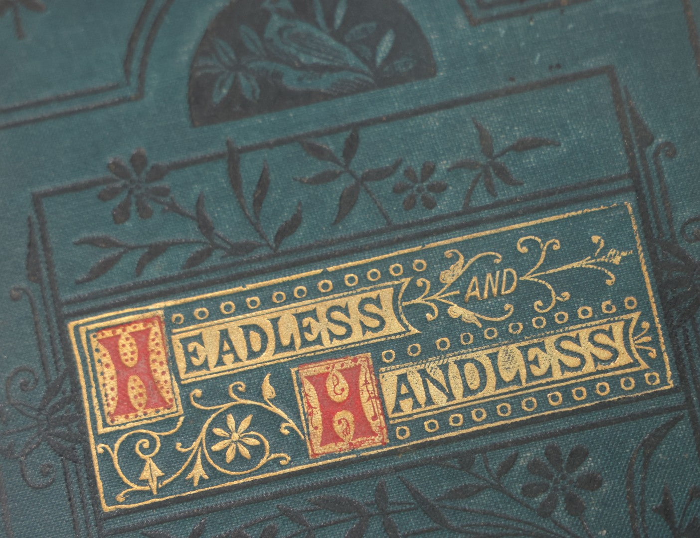 Lot 053 - "Headless And Handless And Other Stories" Antique Story Book By Francis H. Wood, Illustrated, Groombridge And Sons Publishers, London, Circa Mid 19th Century