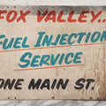 Lot 084 - Vintage Hand Painted Metal Automotive Trade Sign, Fox Valley Fuel Injection Service, On Main Street, As Found, Note Wear, 14" x 17-7/8"