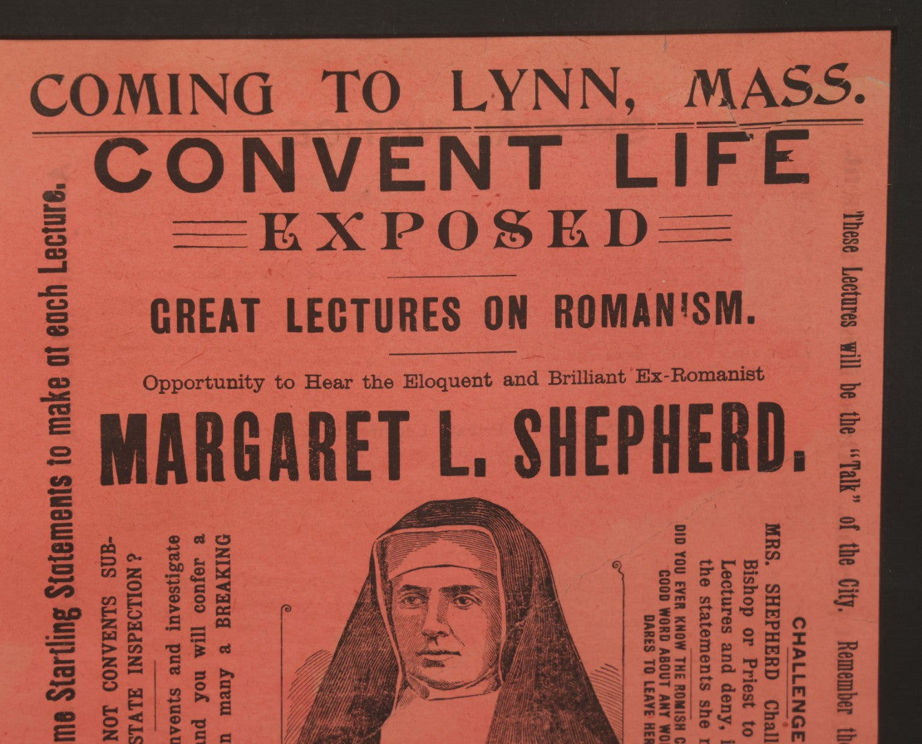 Lot 006 - Antique Framed Program For "Convent Life Exposed" Event In Lynn, Massachusetts, Featuring Margaret L. Shepherd, Fraudulent Anti-Catholic Nun, Circa 1885, In Double Windowed Frame, 24-3/4" x 19-1/2"