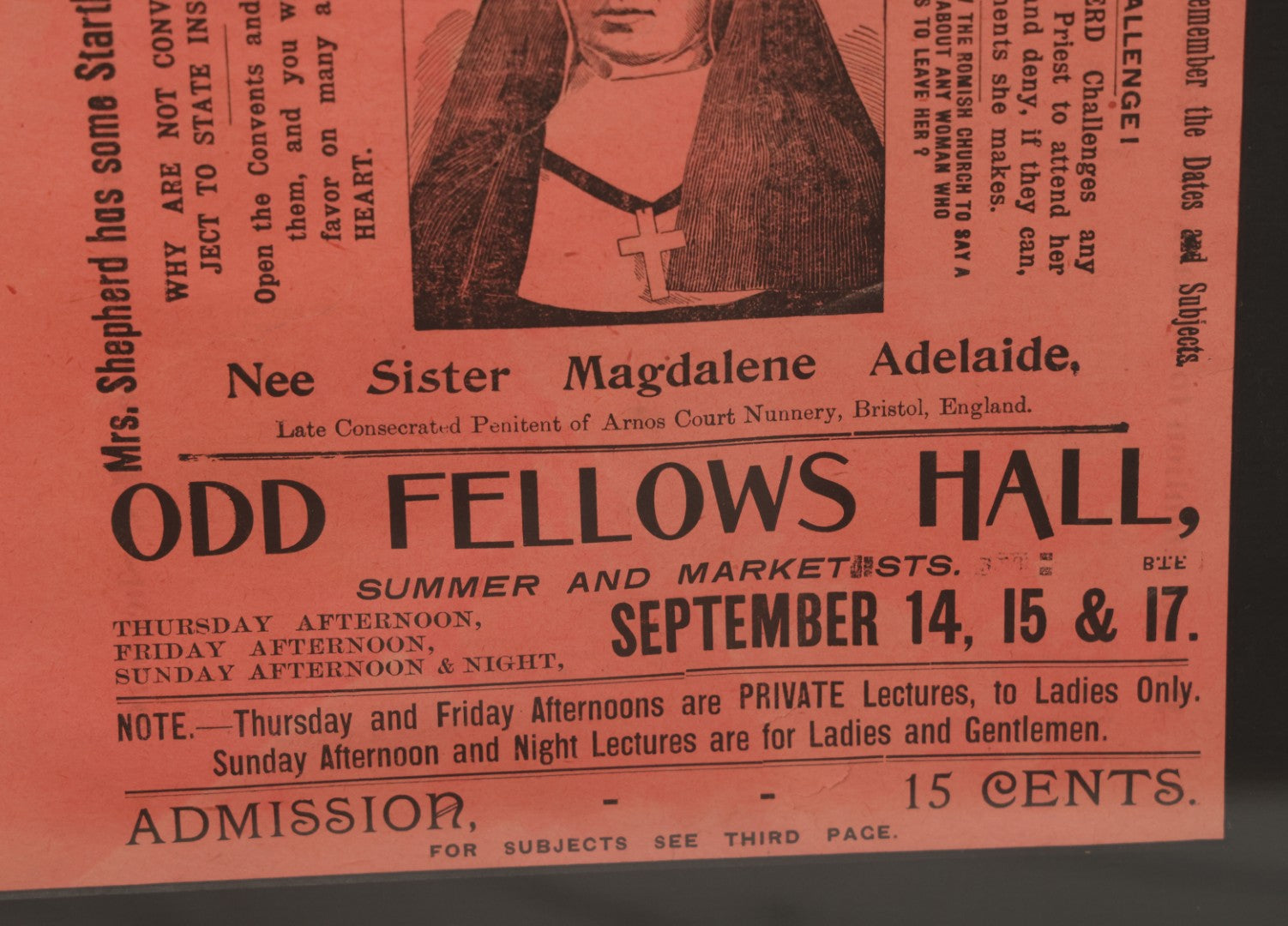 Lot 006 - Antique Framed Program For "Convent Life Exposed" Event In Lynn, Massachusetts, Featuring Margaret L. Shepherd, Fraudulent Anti-Catholic Nun, Circa 1885, In Double Windowed Frame, 24-3/4" x 19-1/2"