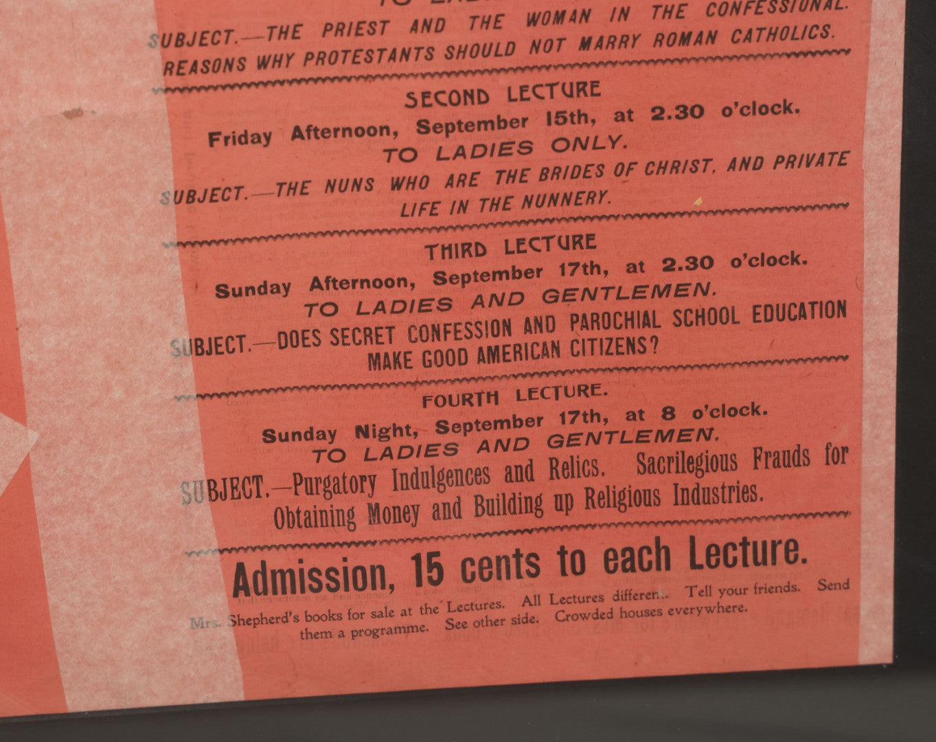 Lot 006 - Antique Framed Program For "Convent Life Exposed" Event In Lynn, Massachusetts, Featuring Margaret L. Shepherd, Fraudulent Anti-Catholic Nun, Circa 1885, In Double Windowed Frame, 24-3/4" x 19-1/2"