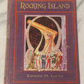 Lot 141 - "Rocking Island" Vintage Children's Book With Stories And Illustrations By Edwin M. Love, Featuring Art Deco, Psychedelic Full Color Plates, Thomas Nelson & Sons Publisher, New York, 1927