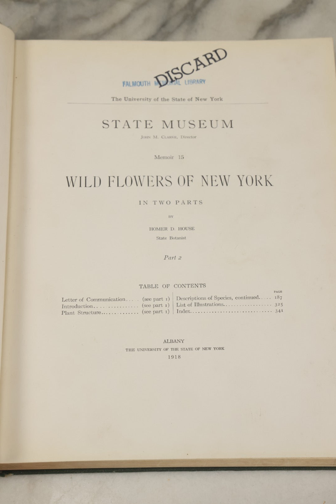 Lot 143 - "Wildflowers Of New York: Part 2" Antique Book By Homer D. House, State Botanist, The University Of The State Of New York, State Museum, Published 1918, Illustrated