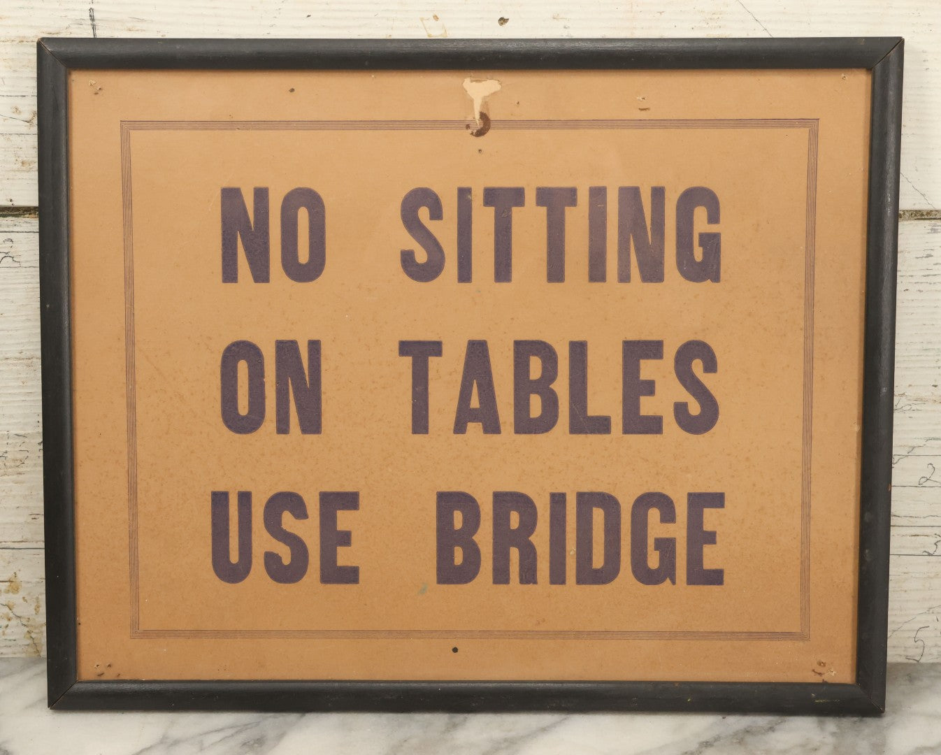Lot 033 - Vintage Printed Pool Hall Sign On Press Board, "No Sitting On Tables, Use Bridge," Note Wear, In Frame, 14-7/8" x 11-3/8"