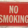 Lot 035 - Vintage Tin Tacker No Smoking Sign, Red, Marked 5614532, 7" x 10"