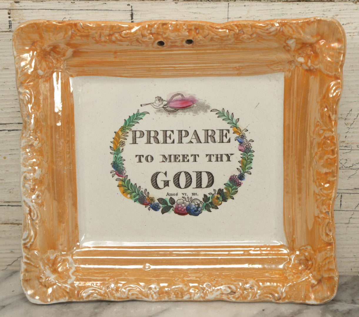 Lot 037 - Antique Lusterware Sunderland English Religious Decorative Wall Hanging Plate With Holes For Ribbon, "Prepare To Meet Thy God" (Amos 4:12)