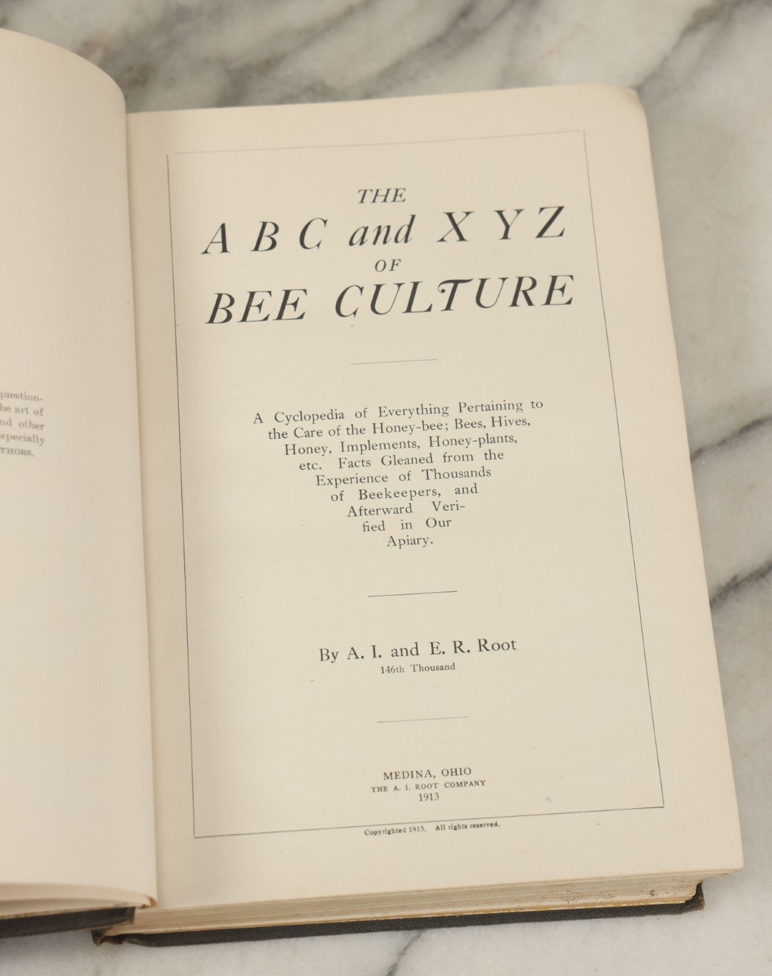 Lot 047 - "The Abc And Xyz Of Bee Culture" Antique Book By A.I. Root And E.R. Root, All About The Care Of Honey Bees, Profusely Illustrated, 1913 Edition