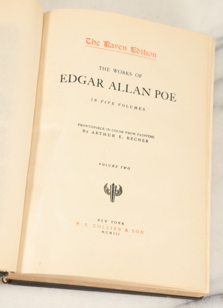Lot 049 - "The Works Of Edgar Allan Poe" The Raven Edition Antique Book, Volume Two Of Five, With Frontispiece Illustration By Arthur E. Becher, 1903