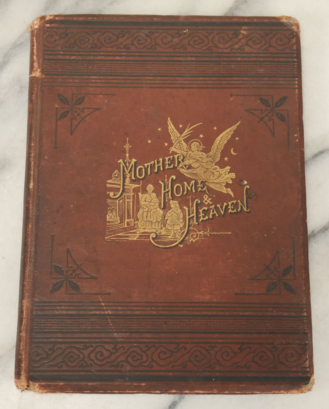 Lot 121 - "Golden Thoughts On Mother, Home, And Heaven From Poetic Prose And Literature" Antique Illustrated Book, E.B. Treat Publisher, New York, 1878