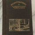 Lot 122 - "Buzzacott's Masterpiece Or The Complete Hunters', Trappers', And Campers' Library Of Valuable Information" Antique Book With Photos By "Buzzacott," Mcmains & Meyer Publishers, 1913