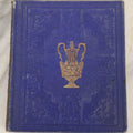 Lot 150 - "Two Hundred Years Ago; Or, A Brief History Of Cambridgeport And East Cambridge, With Notices Of Some Of The Early Settlers" Antique Gift Book By S.S.S., Otis Clapp Publisher, Boston 1859
