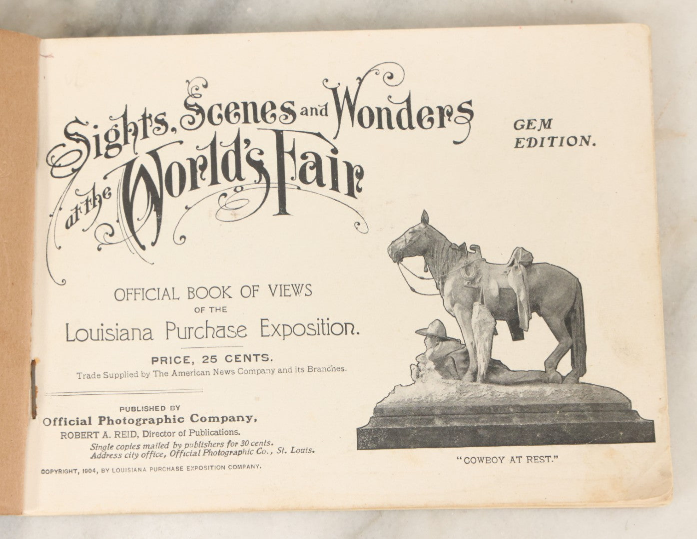 Lot 192 - "Sights, Scenes, And Wonders At The World's Fair: Gem Edition" Official Book Of Views Of The Louisiana Purchase Exposition, Published By Official Photographic Company, 1904