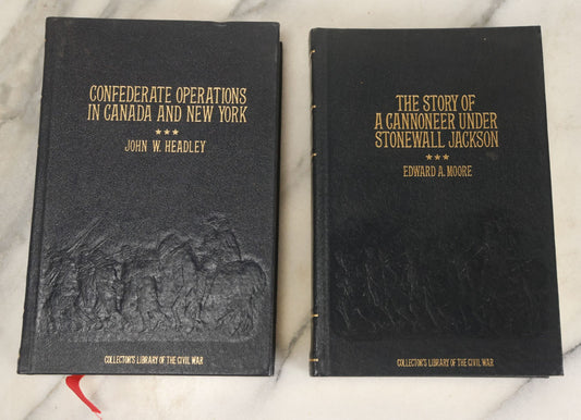 Lot 197 - Pair Of Vintage Re-Printed History Books, Including Confederate Operations In Canada And New York, And The Story Of A Cannoneer Under Stonewall Jackson, Collector's Library Of The Civil War Editions, 1984 Reprints