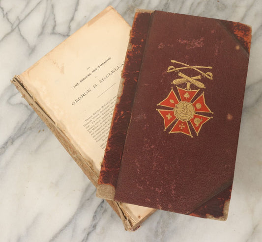 Lot 199 - "The Life, Services, And Character Of George B. Mcclellan" Antique Book, Very Poor Condition, Craft Grade, Heavy Wear Throughout, Covers Detached