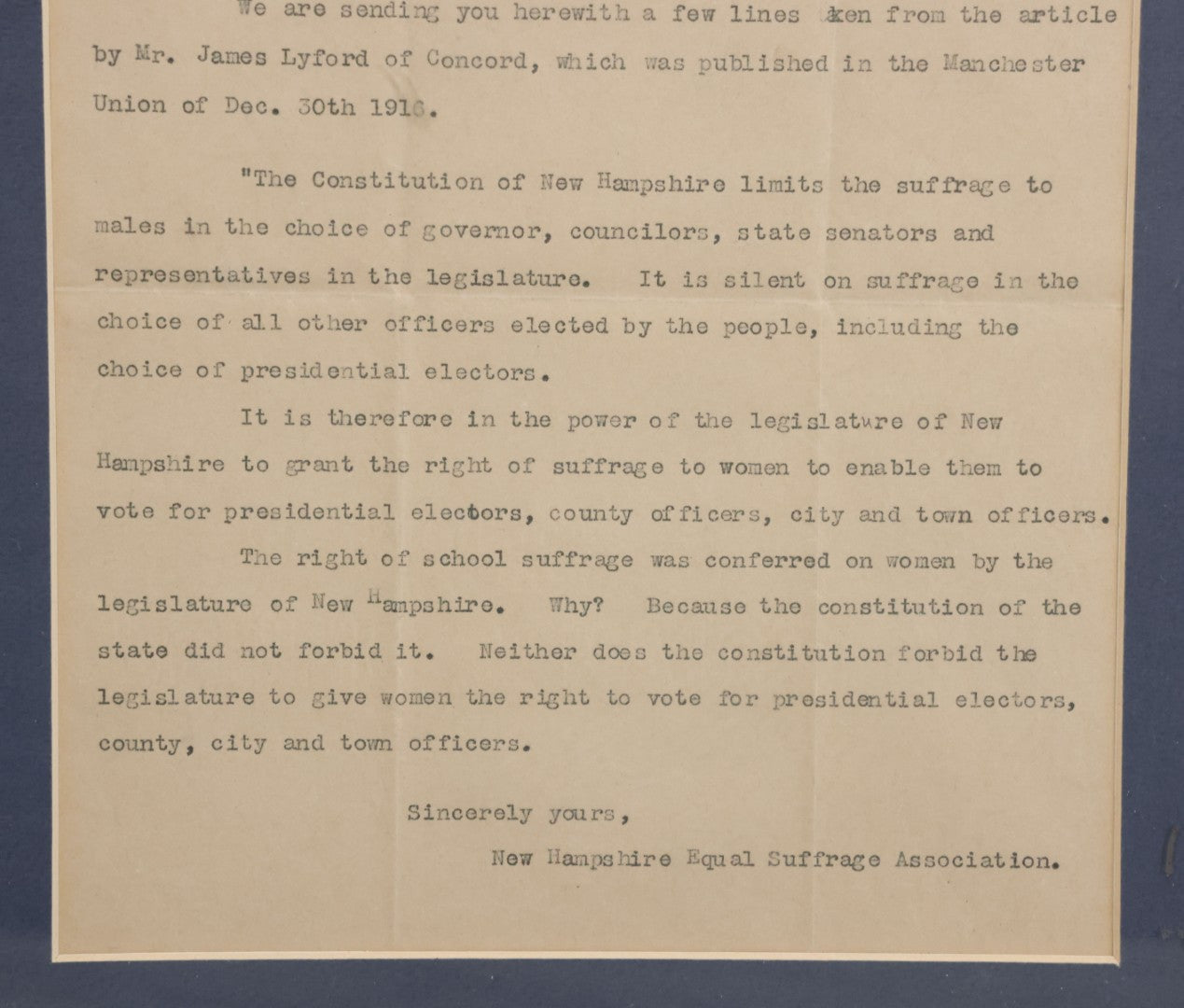 Lot 073 - Antique Letter From The New Hampshire Equal Suffrage Association To Senator Forrest W. Hall Advocating For Women's Right To Vote For President, Etc., Matted And Framed, 10-7/8" x 13"