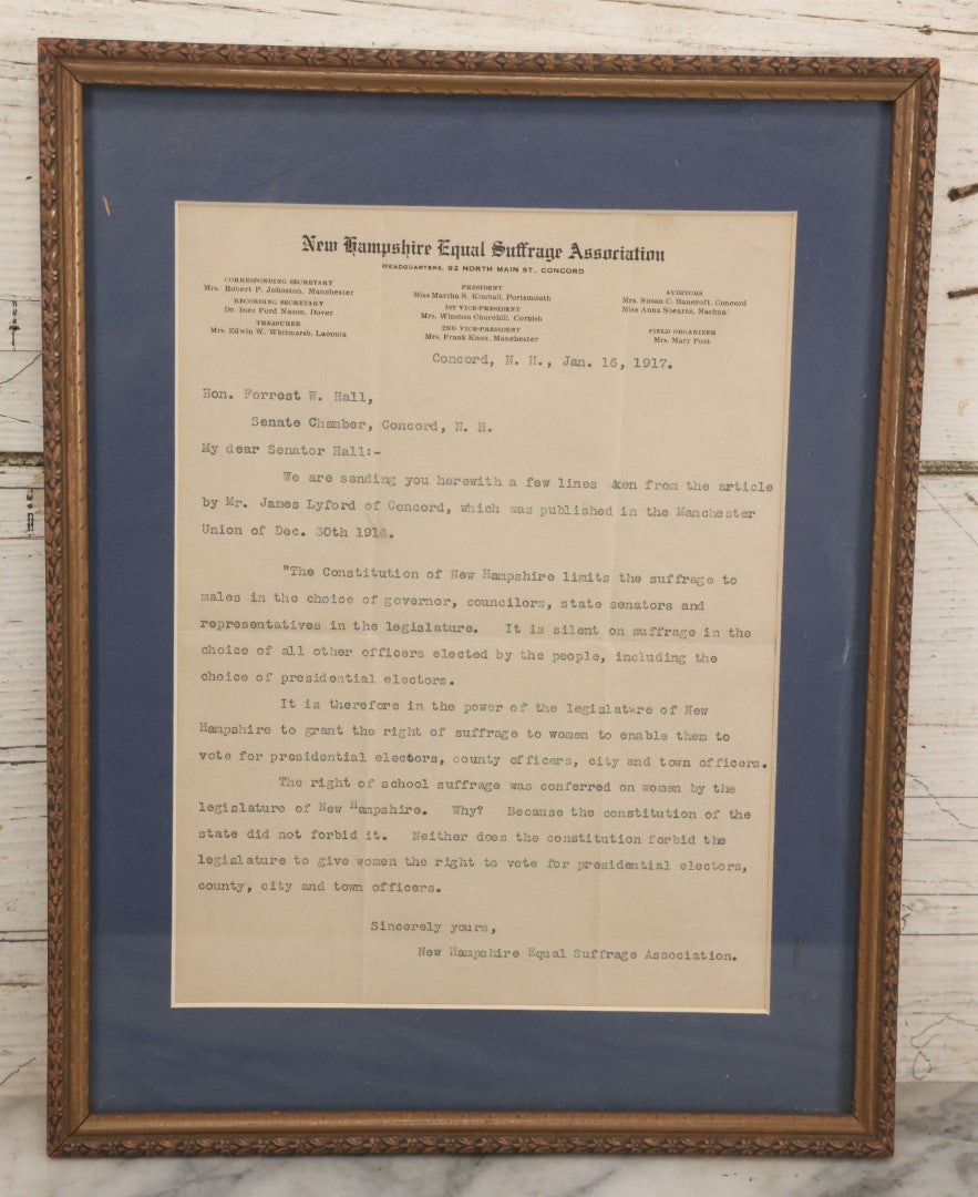 Lot 073 - Antique Letter From The New Hampshire Equal Suffrage Association To Senator Forrest W. Hall Advocating For Women's Right To Vote For President, Etc., Matted And Framed, 10-7/8" x 13"