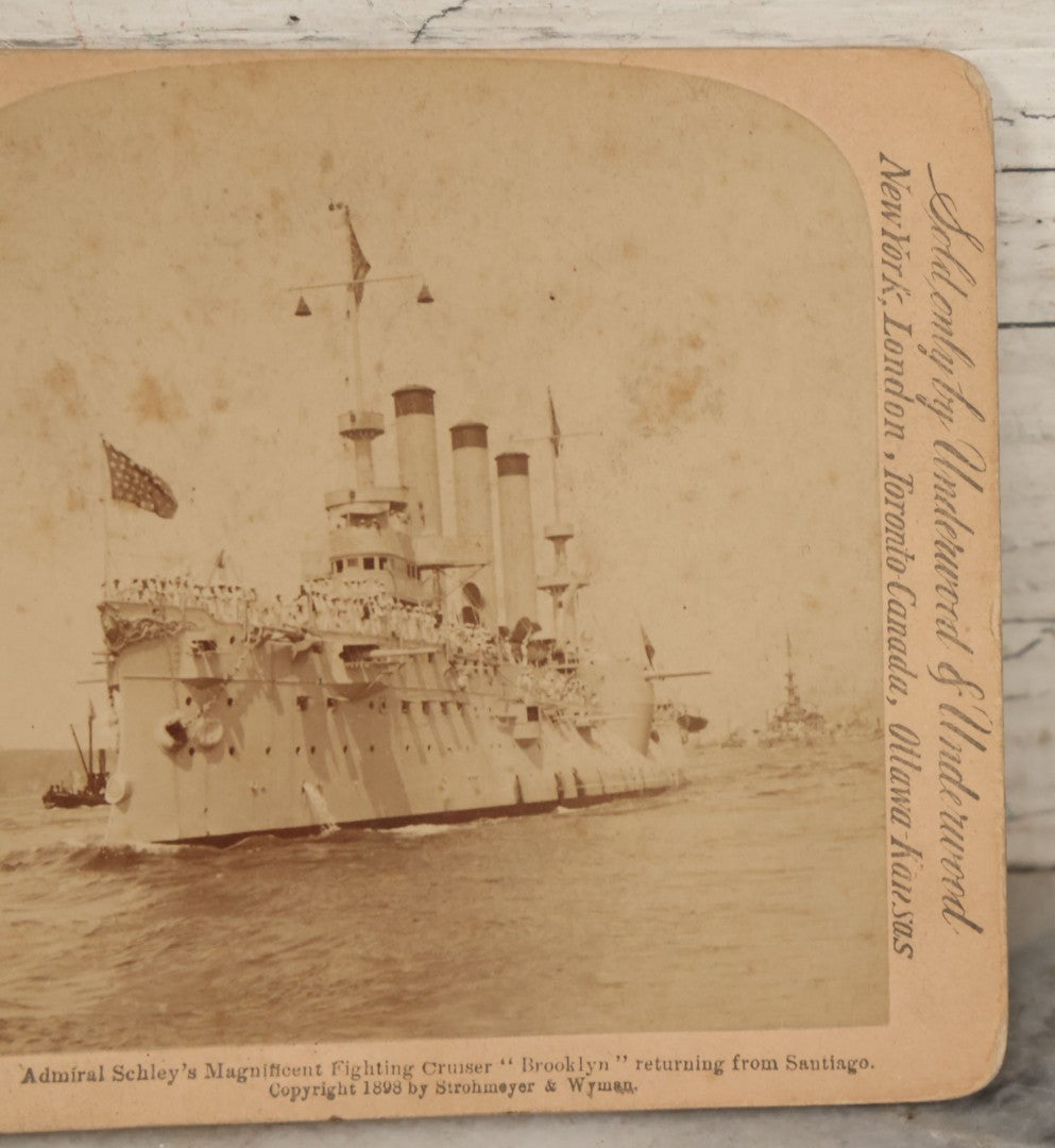 Lot 084 - Antique Stereoscopic Stereo Card Of Admiral Schley's Magnificent Fighting Cruiser "Brooklyn" Returning From Santiago, Copyright 1898 By Strohmeyer & Wynne, Sold By Underwood And Underwood