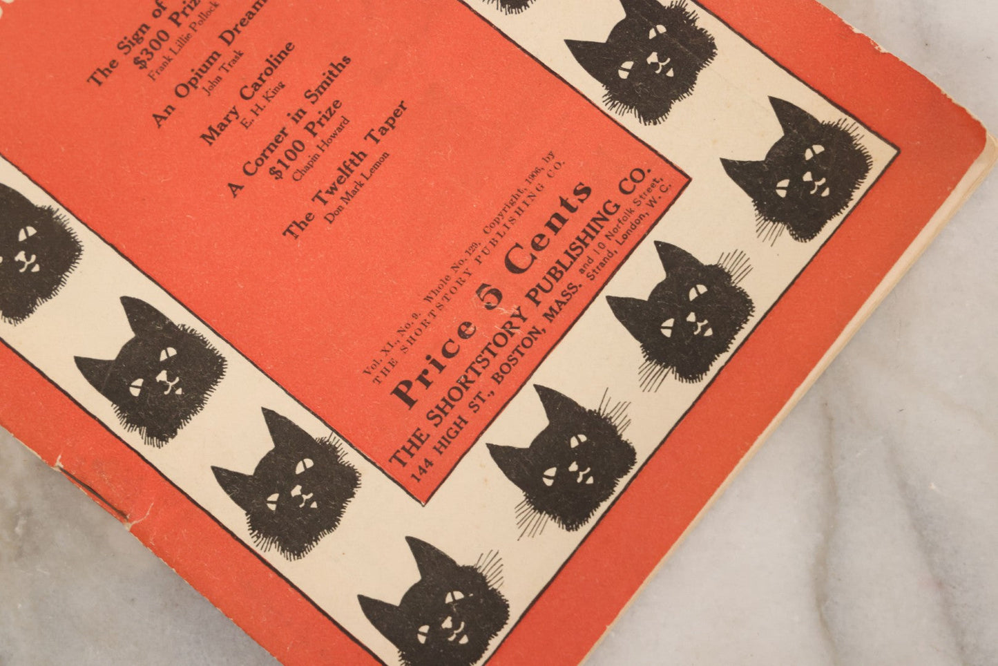 Lot 090 - "The Black Cat" Magazine For June 1906, Volume XI, No. 9, Published By The Short Story Publishing Co., Boston, Massachusetts, Featuring An Opium Dream By John Trask And More