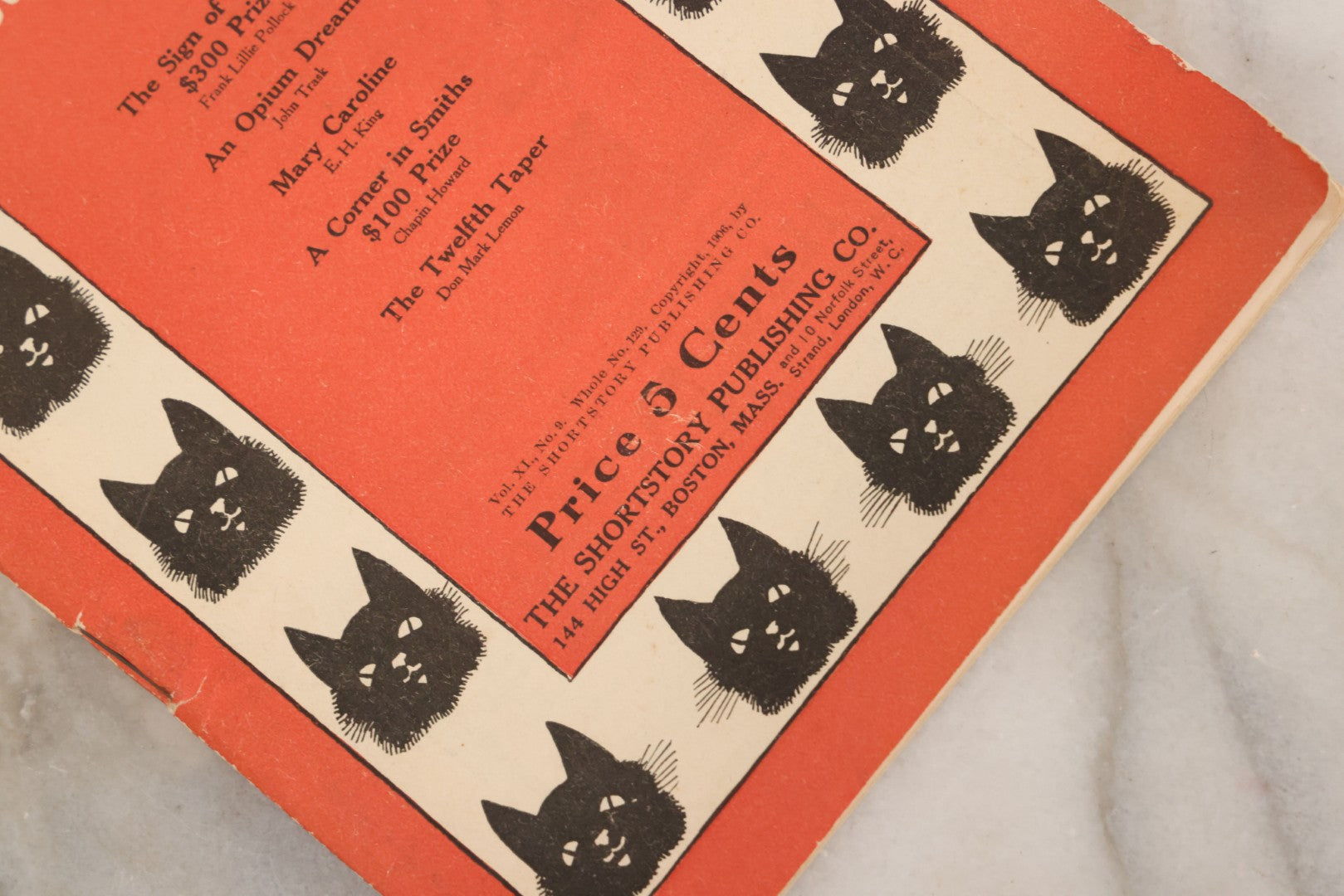 Lot 090 - "The Black Cat" Magazine For June 1906, Volume XI, No. 9, Published By The Short Story Publishing Co., Boston, Massachusetts, Featuring An Opium Dream By John Trask And More