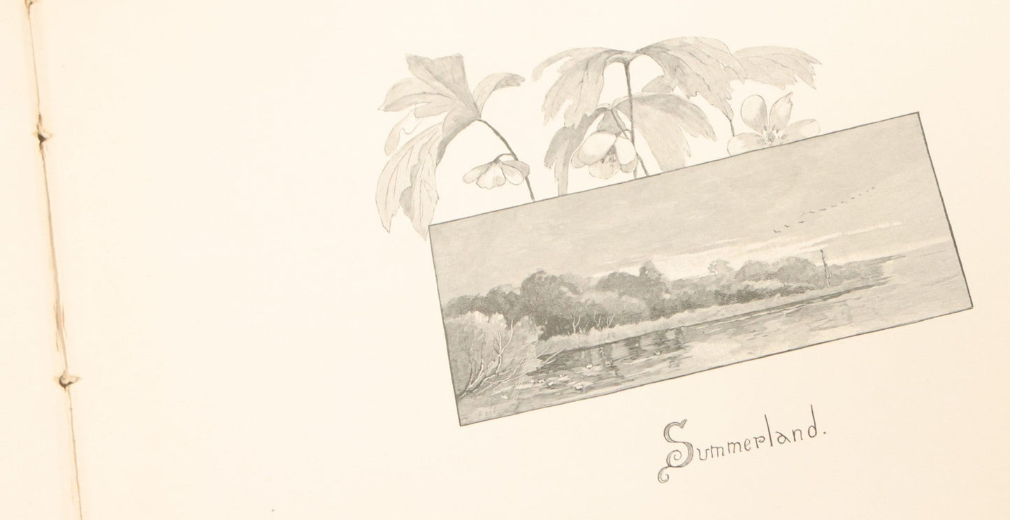 Lot 141 - "Summerland" Antique Illustrated Poetry Book By Margaret MacDonald Pullman, Profusely Illustrated With Nature Scenes, Butterflies, Etc. Copyright 1890 By Lee Ann Shepherd, Note Binding Loosening