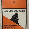 Lot 046 - Vintage Neighborhood Crime Watch Fitchburg Police Road Sign With Boris The Burglar Character, Metal Sign, 18" x 24"