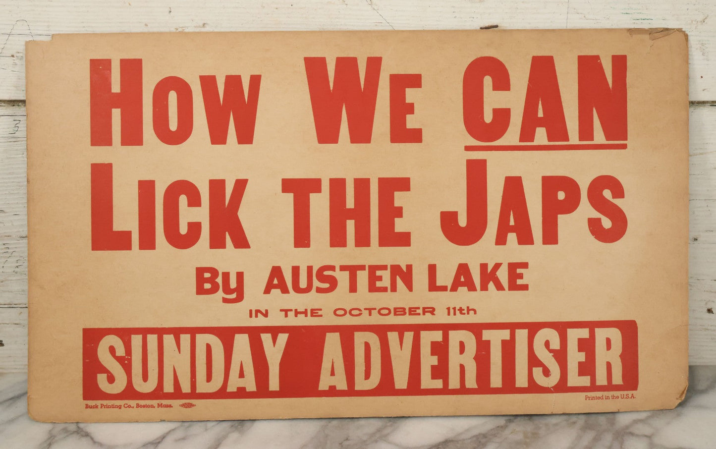 Lot 051 - Vintage WWII Screen Printed Anti-Japanese Propaganda Poster On Cardstock, By Buck Printing Co., Boston, Massachusetts, Advertising An Article By Austen Lake, Note Wear, 19-1/4" x 11-1/4"