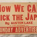 Lot 051 - Vintage WWII Screen Printed Anti-Japanese Propaganda Poster On Cardstock, By Buck Printing Co., Boston, Massachusetts, Advertising An Article By Austen Lake, Note Wear, 19-1/4" x 11-1/4"