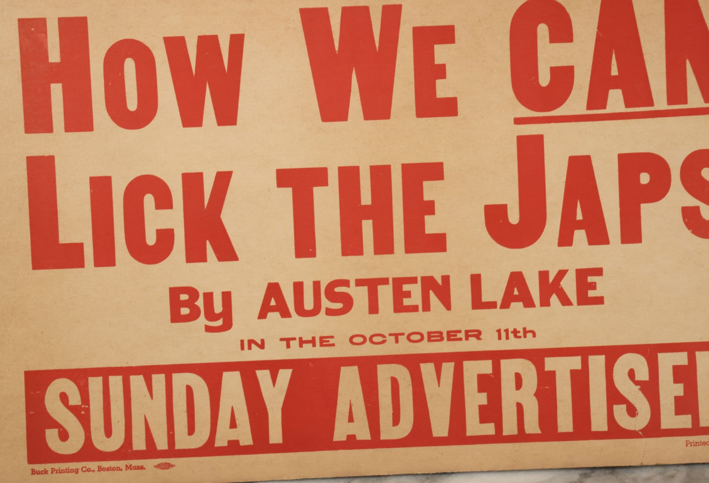 Lot 051 - Vintage WWII Screen Printed Anti-Japanese Propaganda Poster On Cardstock, By Buck Printing Co., Boston, Massachusetts, Advertising An Article By Austen Lake, Note Wear, 19-1/4" x 11-1/4"