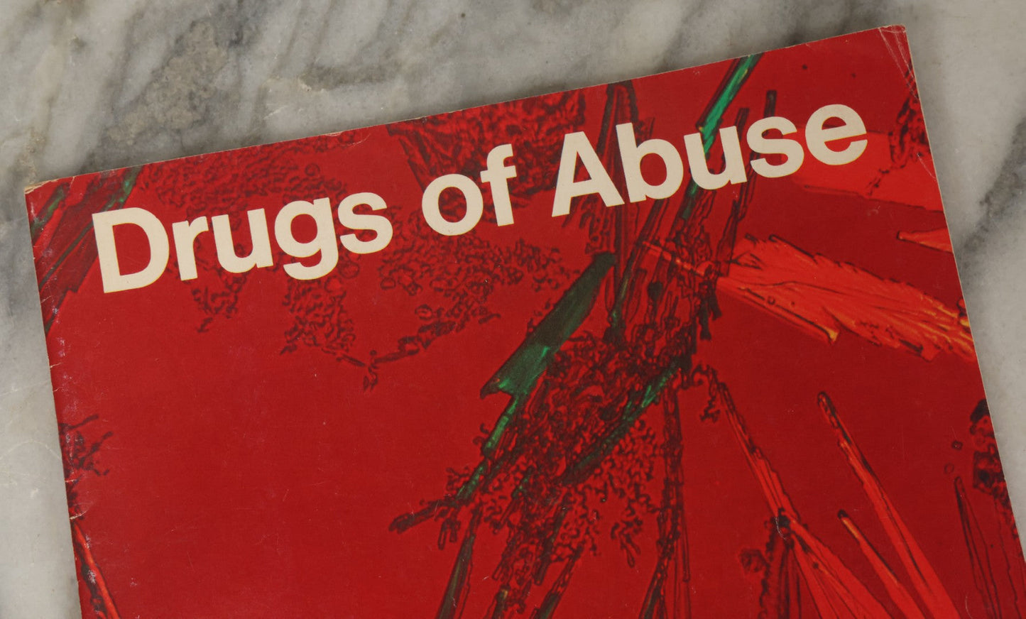 Lot 061 - "Drugs Of Abuse" United States Department Of Justice & Drug Enforcement Administration, D.E.A., Educational Pamphlet, Published By Carter Administration, 1977