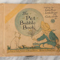 Lot 155 - "The Pet Bubble Book", Sixth Version, "The Harper-Columbia Book That Sings", Story By Ralph Mayhew And Burges Johnson, Pictures By Rhoda Chase, With Three Records By Columbia Graphophone Co., Harper & Brothers, Publishers, 1919