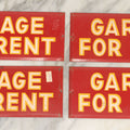 Lot 017 - Grouping Of Four Vintage Red "Garage For Rent" Tin Tacker Sign With Smaltz Lettering, White Letters With Yellow Outlines, 9-1/4" x 3-1/2"