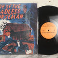 Lot 031 - Vintage "The Ride Of The Headless Horseman" 12" 33 R.P.M. Vinyl Horror Record, Copyright 1986, Haunted House Music Co., Golden Circle Inc.