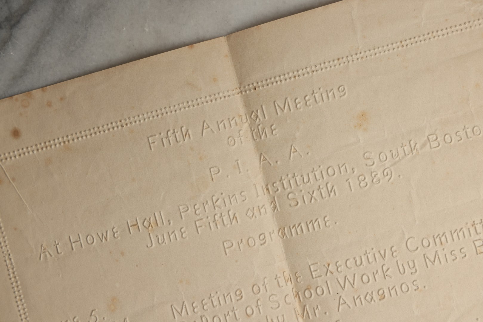 Lot 092 - Antique Program And Agenda For The Fifth Annual Meeting Of The P.I.A.A. At The Perkins Institution For The Blind (Now Perkins School For The Blind), June 5th And 6th, 1889, With Raised Lettering, Held At How Hall, South Boston