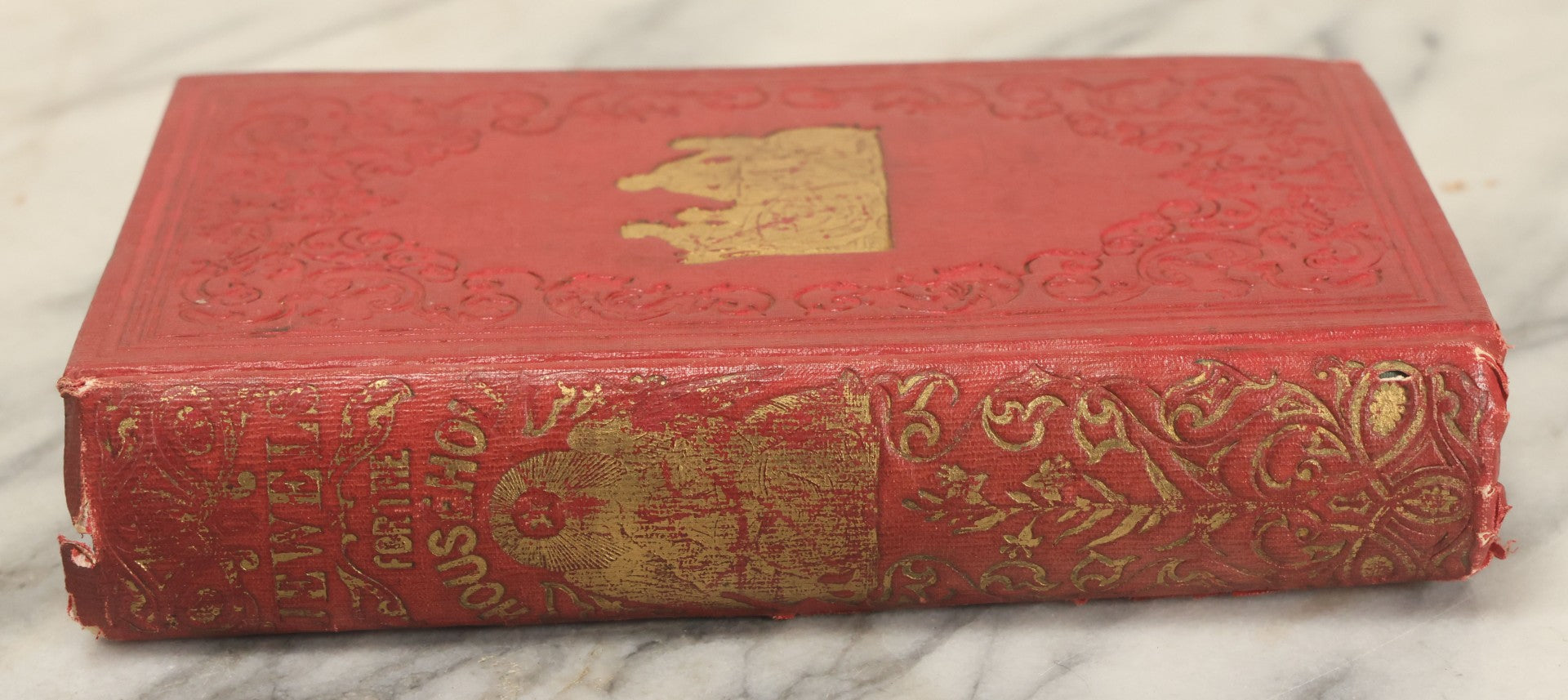 Lot 131 - "Jewels For The Household; Or Selections Of Thought And Anecdote For Family Reading" Antique Book By Tryon Edwards, D.D., Case, Tiffany, & Co., Publishers, Hartford, 1857, Illustrated