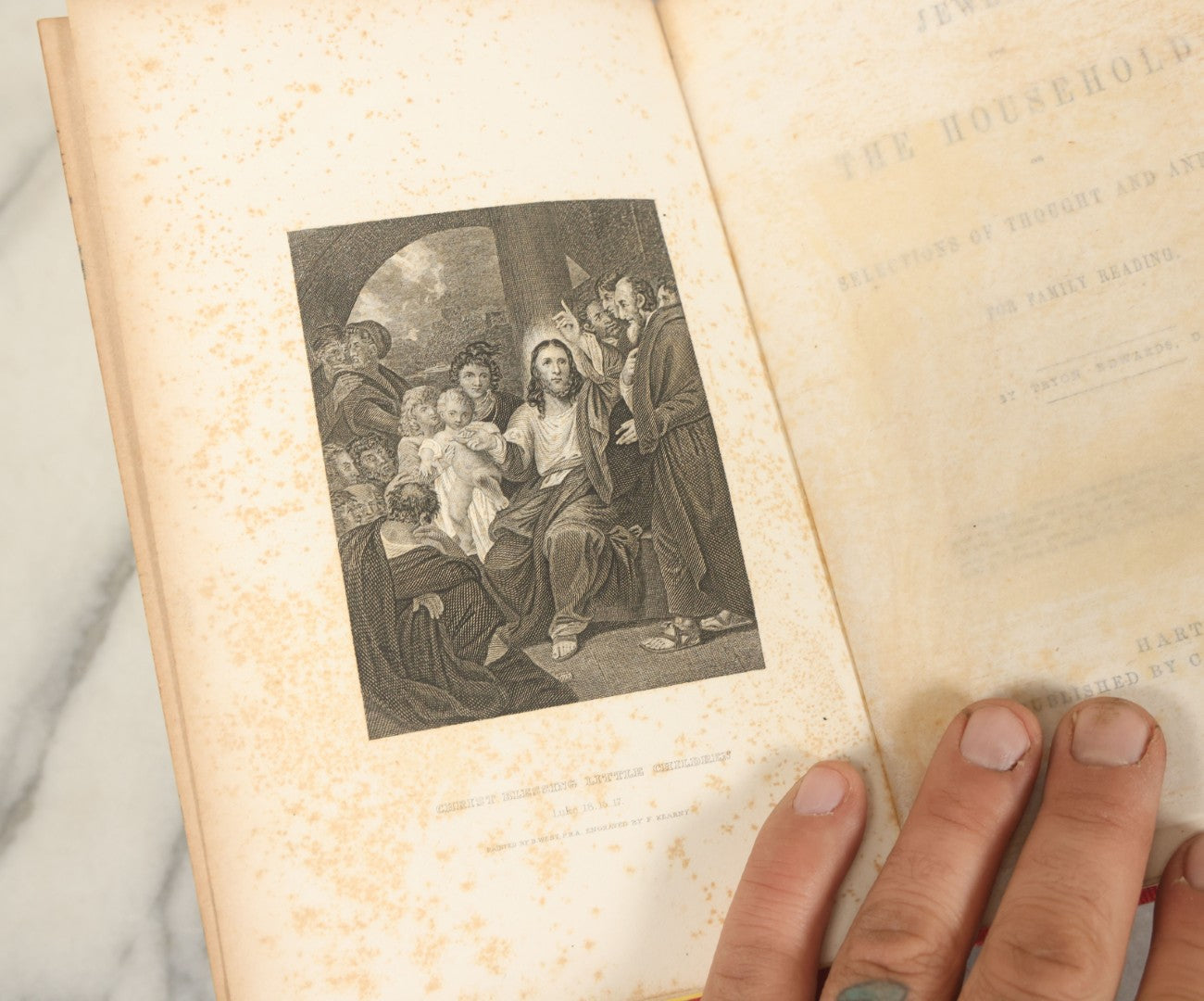 Lot 131 - "Jewels For The Household; Or Selections Of Thought And Anecdote For Family Reading" Antique Book By Tryon Edwards, D.D., Case, Tiffany, & Co., Publishers, Hartford, 1857, Illustrated