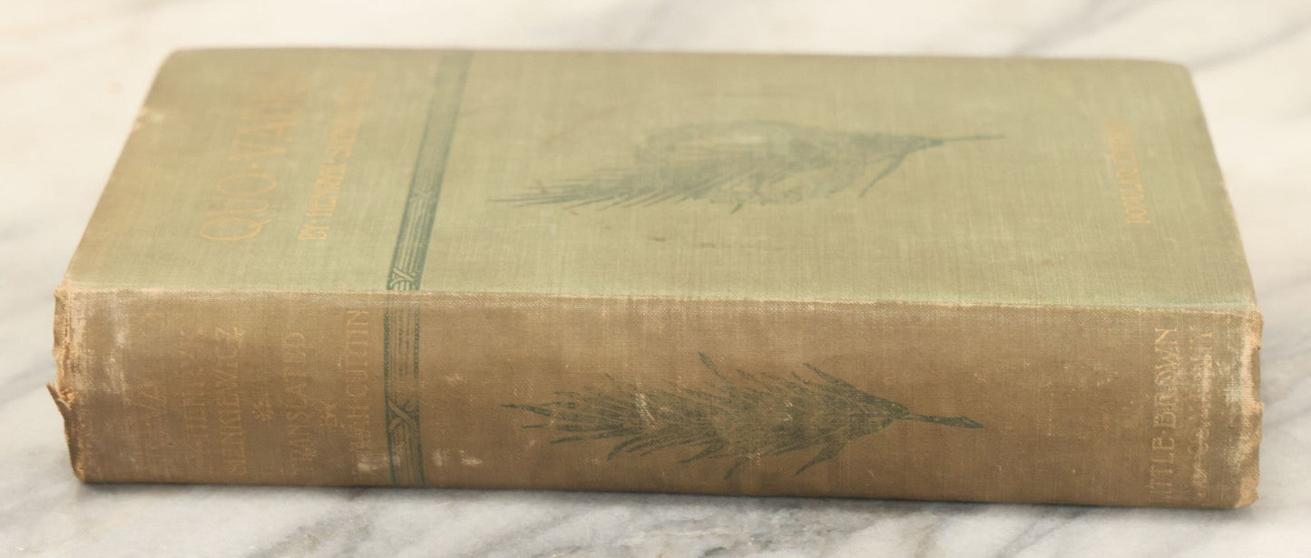 Lot 134 - "Quo Vadis: A Narrative Of The Time Of Nero" Antique Book By Henryk Sienkiewicz, Popular Edition, Translated From The Polish By Jeremiah Curtin, Little, Brown, And Company, Publishers, Boston, 1897, Illustrated