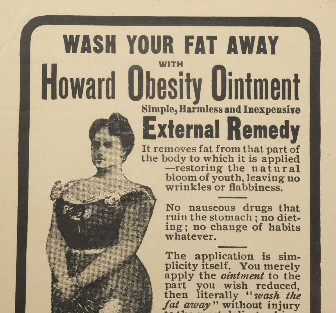 Lot 053 - Antique Howard Obesity Ointment "Wash Your Fat Away" Medical Advertising Poster, The Howard Co., New York, New York, In Frame, 15-3/8" x 18-3/8"