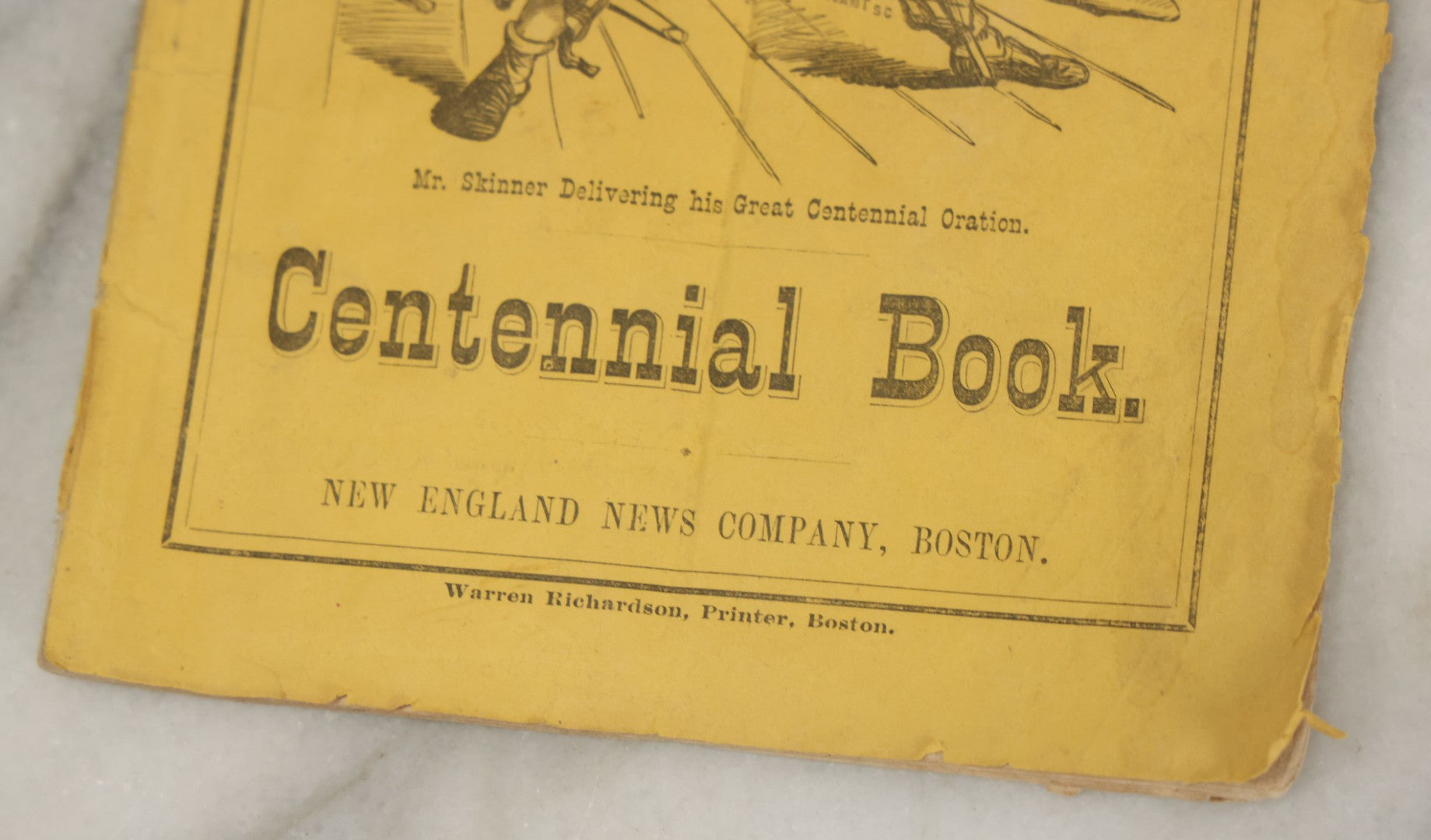 Lot 102 - "Mos Skinner's Centennial Book 1776-1876" Antique Comic Illustrated Booklet, Published By New England News Company, Printed By Warren Richardson, Boston, Copyrighted 1875 By J.E. Brown