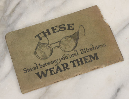 Lot 111 - Vintage "Special Safety Rules Of The American Car And Foundry Company" Booklet, January, 1916, With Safety Goggles Graphic On Verso, Note Rodent Damage To Corner