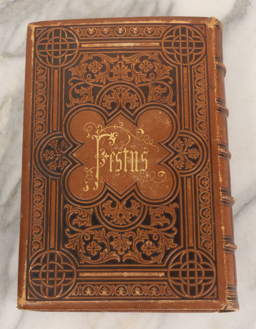 Lot 125 - "Festus, A Poem" Antique Epic Poem Book By Philip James Bailey, With Illustrations By Hammett Billings, From The Third London Edition, Sanborn, Carter, And Bazin, Publishers, Boston, 1857