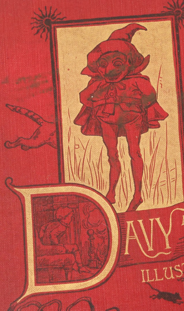 Lot 014 - "Davy And The Goblin; Or What Followed Reading 'Alice's Adventures In Wonderland'" Antique Fantasy Book By Charles E. Carryl, With Illustrations By E.B. Bensell, Houghton Mifflin Company, Publishers, Boston & New York, 1885