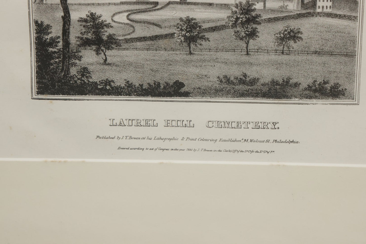 Lot 032 - Antique Lithograph Print Of Laurel Hill Cemetery, Philadelphia Pennsylvania, Published By J.T. Bowen, 1840, In Modern Frame, 15-1/4" x 12-1/2"