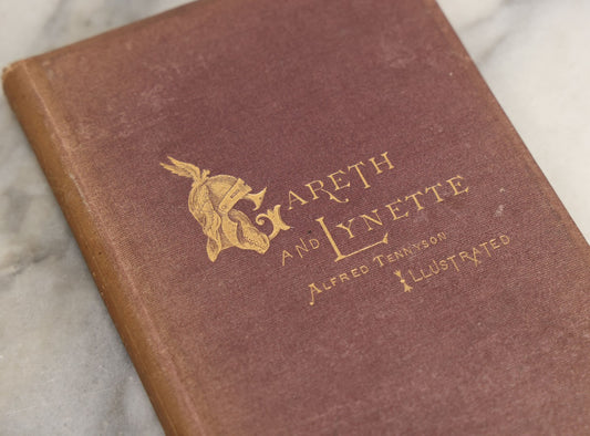 Lot 142 - "Gareth And Lynette" Antique Illustrated Poetry Book By Alfred Tennyson, James R. Osgood And Company, Publishers, Boston, 1872, Author's Edition